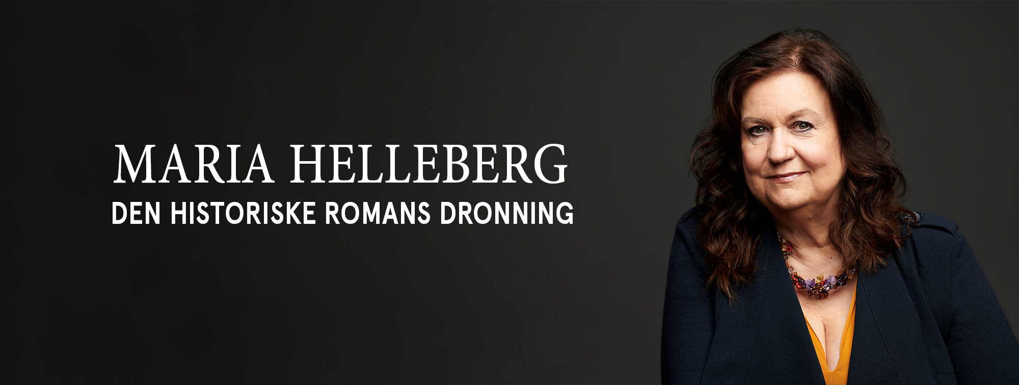 Maria Helleberg – Den historiske romans dronning